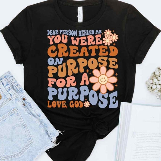 You Were Created With a Purpose Women's Cotton Crew Neck Graphic Tee