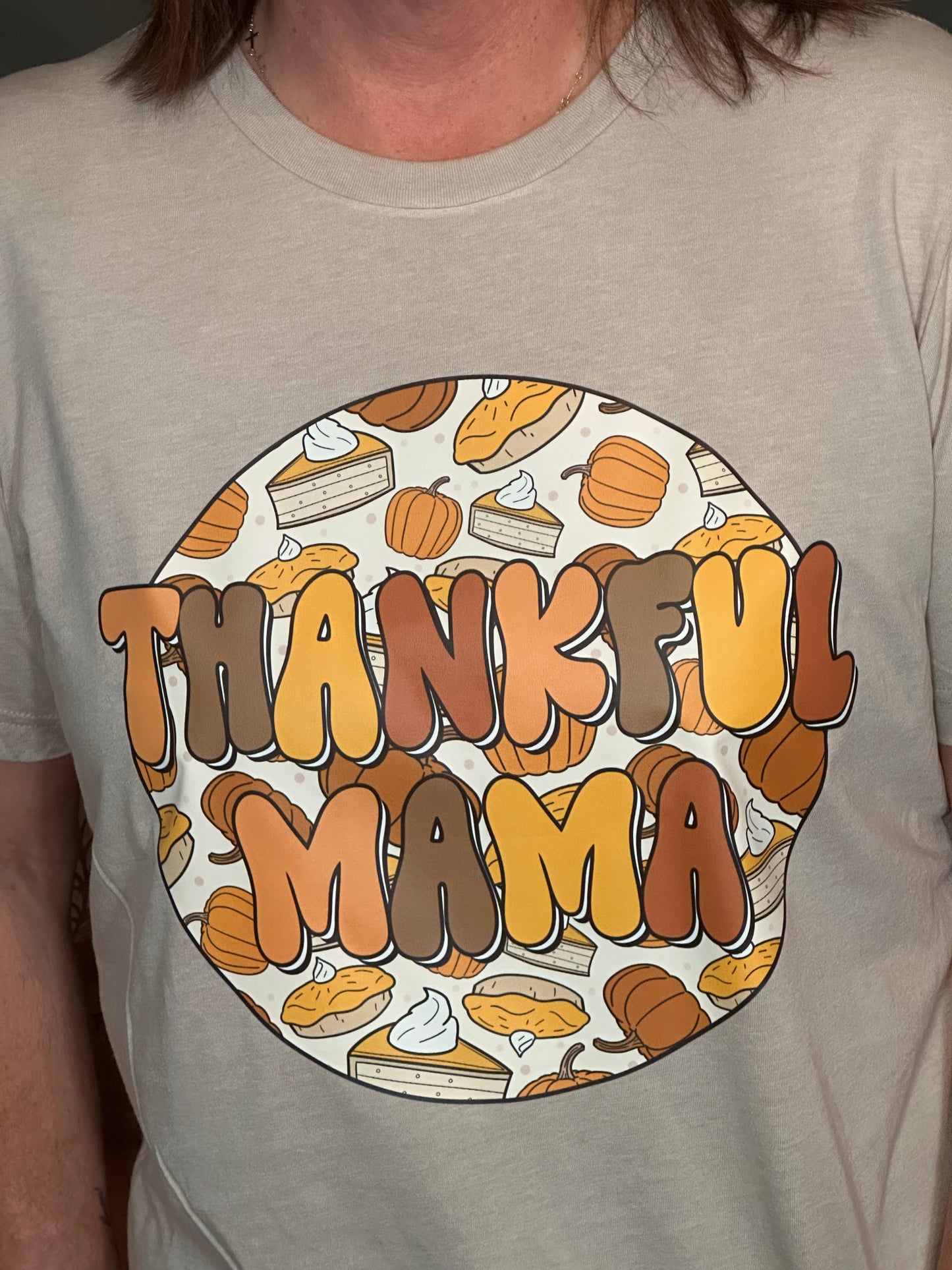 Thankful Mama Pumpkin Pie Graphic Tee